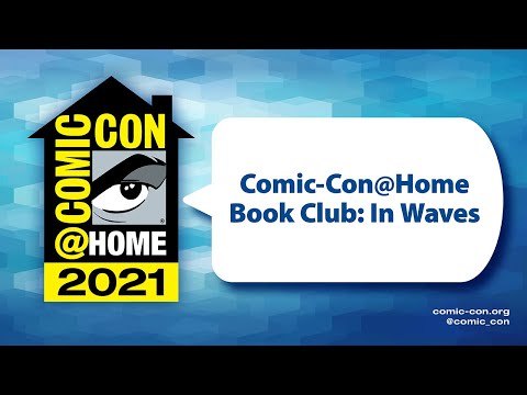 Comic Con@Home Book Club | In Waves by AJ Dungo