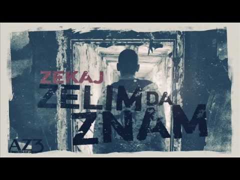 ZEKAJ - ZELIM DA ZNAM 2012