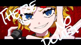 No Doubt feat. 鏡音リン / Sig-Rick.[ボカコレ2024冬ルーキー]