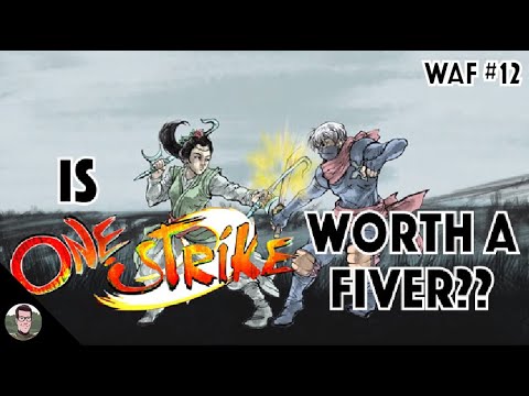 Is One Strike Worth a Fiver? WAF #12