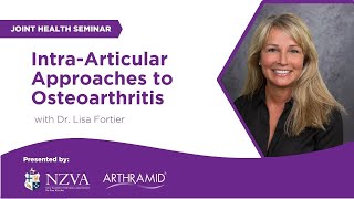 Intra-Articular Approaches to Osteoarthritis with Dr Lisa Fortier