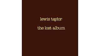 Lewis Taylor - The Lost Album