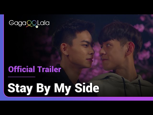 Stay by My Side | Official Trailer | 'Your voice is the only thing that matters in my life.'