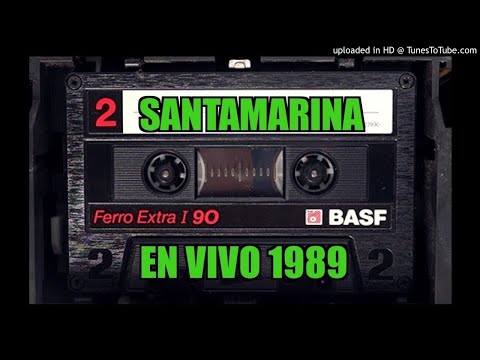 SANTAMARINA 1989 en vivo-Buscando Tus Besos-Enganchados-La Rioja(Lo Anterior)