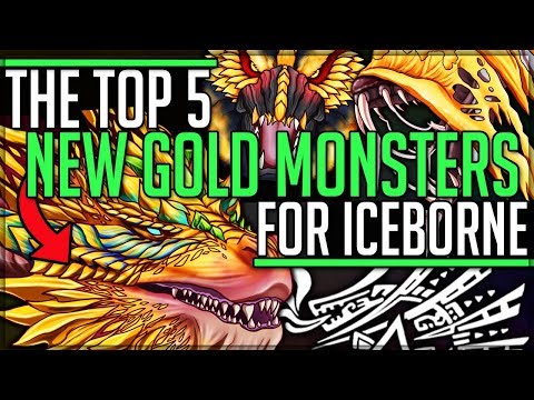 The Top 5 New Golden Monsters to Come to Iceborne - Monster Hunter World Iceborne! (Theory/Lore/Fun)