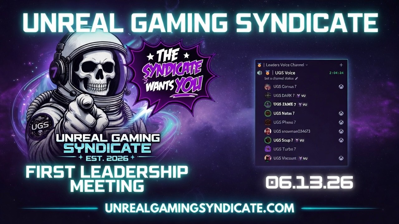 Unreal Gaming Syndicate - Latest Video