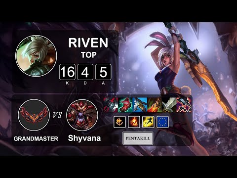 Top Riven vs Shyvana - LOL EUW Grandmaster Season 12 Patch 12.2