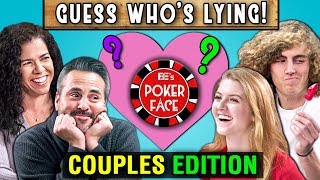 Can Couples Guess Who&#39;s Lying? | Poker Face