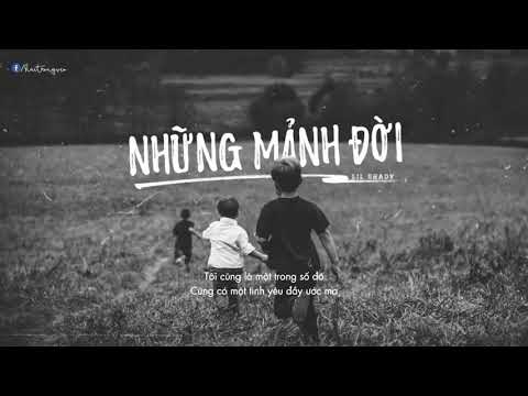 Những Mảnh Đời   Lil Shady LYRIC VIDEO