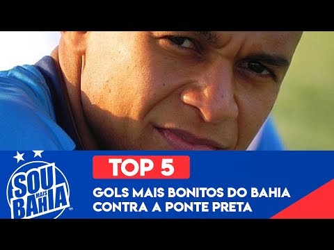 Bahia's 5 most beautiful goals against Ponte Preta