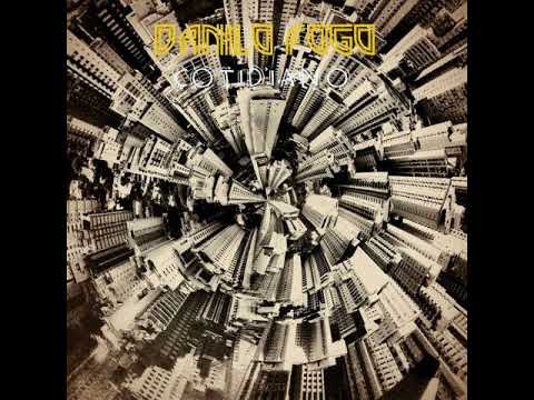 Danilo Fogo - Cotidiano