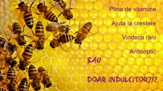Mierea este sanatate curata, nu-i asa? Sau, nu?
