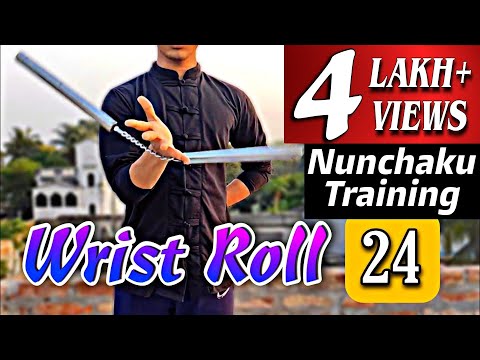 How to do Wrist Roll || Lesson 24 || Nunchaku Wrist Roll Tutorial || Nunchaku Training in Hindi