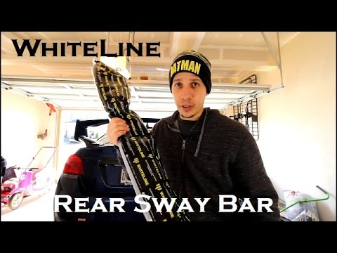 Whiteline Rear Sway Bar Installation and Review // 2017 Subaru WRX STI