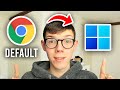 How To Make Google Chrome Your Default Browser Full Guide