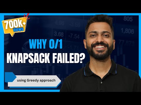 L-5.2: 0/1 Knapsack failed using Greedy approach