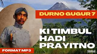 Download lagu DURNO GUGUR Part 7 Wayang Kulit Ki Timbul Hadi Prayitno  #wayangkulit #dalang  #hiburan  #dahsyat mp3