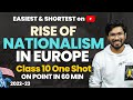 Rise Of Nationalism In EUROPE Easiest One Shot Lecture Class 10 History SST 2022 23 Padhle