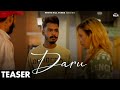 Daru Official Teaser Sukh Mehsampur Nawa Punjabi Gana 2025 Rel 25th March