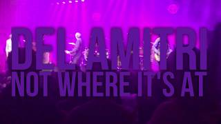 Del Amitri - Not Where It&#39;s At (live at Newcastle City Hall 20/7/18)