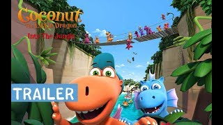 Coconut The Little Dragon - Into The Jungle | TRAILER - english