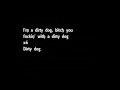 Dope D.O.D. feat. Oiki - Dirt Dogs (lyrics) 