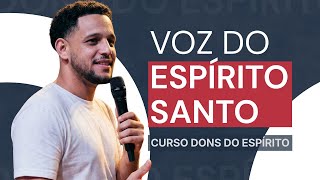 Aula 01 - Como Reconhecer a voz do Espírito Santo? Curso de Dons Espirituais