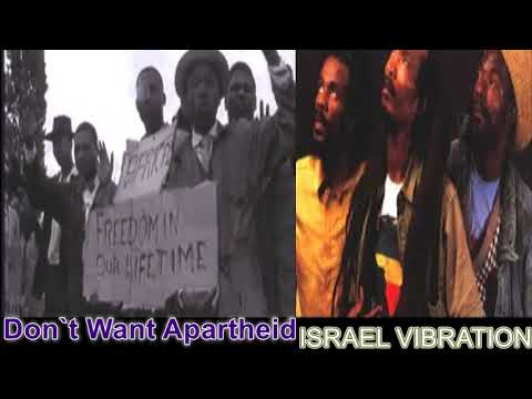 Rockclassics: Israel Vibration - Don`t Want Apartheid