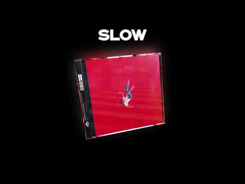 Video thumbnail for SLOW