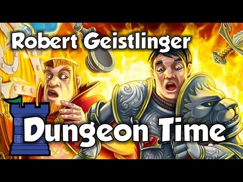 Dungeon Time Review with Robert Geistlinger
