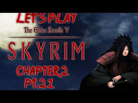 Let's Play Skyrim: Uchiha Clan Playthrough - Chapter 2 Pt.21 - The Kagrechunck Animaculory