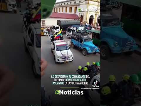 Tragedia en el nordeste de Antioquia: asesinan a tiros al comandante de bomberos de Anorí.