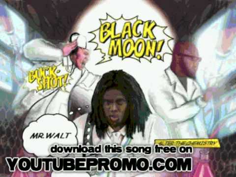 black moon - Evil Dee And Walt Know Why Ft - Alter The Chemi