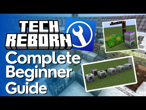 Tech Reborn Complete Beginner Guide