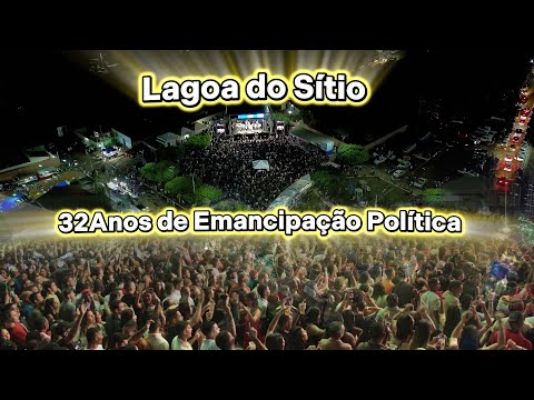 Grande  Festa de Aniversário de Lagoa do Sítio 32Anos
