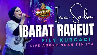 Download lagu IBARATE RAHEUT live ANGKRINGAN TEH ITA X INA SALSA - FILY KURCACI mp3 Download lagu IBARATE RAHEUT live ANGKRINGAN TEH ITA X INA SALSA - FILY KURCACI mp3