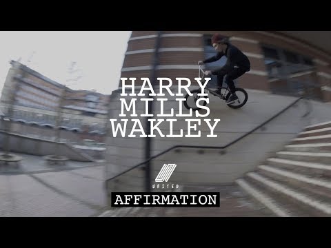 Harry Mills Wakley - UNITED 'AFFIRMATION' | DIG BMX