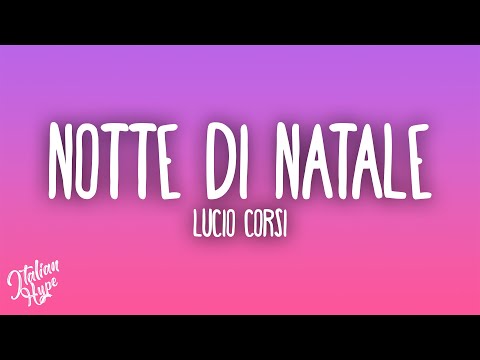 Lucio Corsi - Notte di Natale