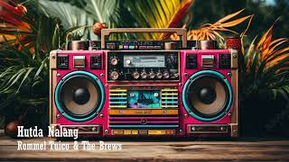 Hutda Nalang - Rommel Tuico &amp; The Brews