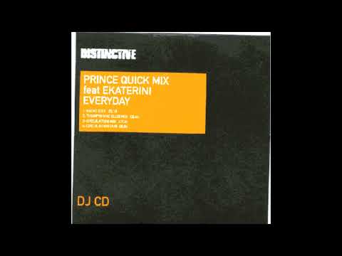 Prince Quick Mix - Everyday (Circulation Dub)