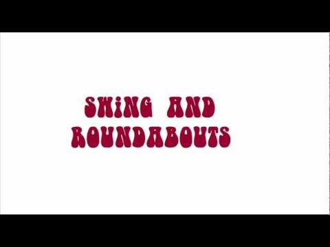 Swing And Roundabouts - Road to California