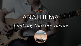 154 | Anathema - Looking Outside Inside (cover in E tuning)