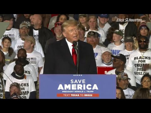 FULL SPEECH: Former President Donald Trump speaks at 'Save America' rally in Conroe, Texas
