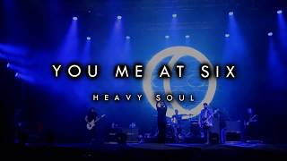 You Me At Six _ Heavy Soul ( Sub esp/ lyric)
