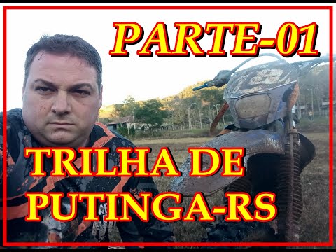 TRILHA DE PUTINGA - PARTE 1