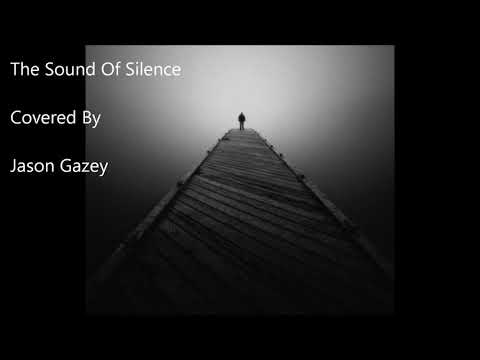 Jason Gazey - Disturbed - The Sound Of Silence - Cover Version 2020