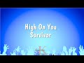High On You - Survivor (Karaoke Version)