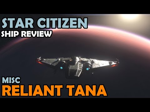 MISC Reliant Tana Review | Star Citizen 3.14 4K Gameplay