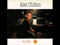 Alex Chilton - Underclass - 1986