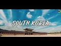 SOUTH KOREA THE LAND OF MORNING CALM 2020